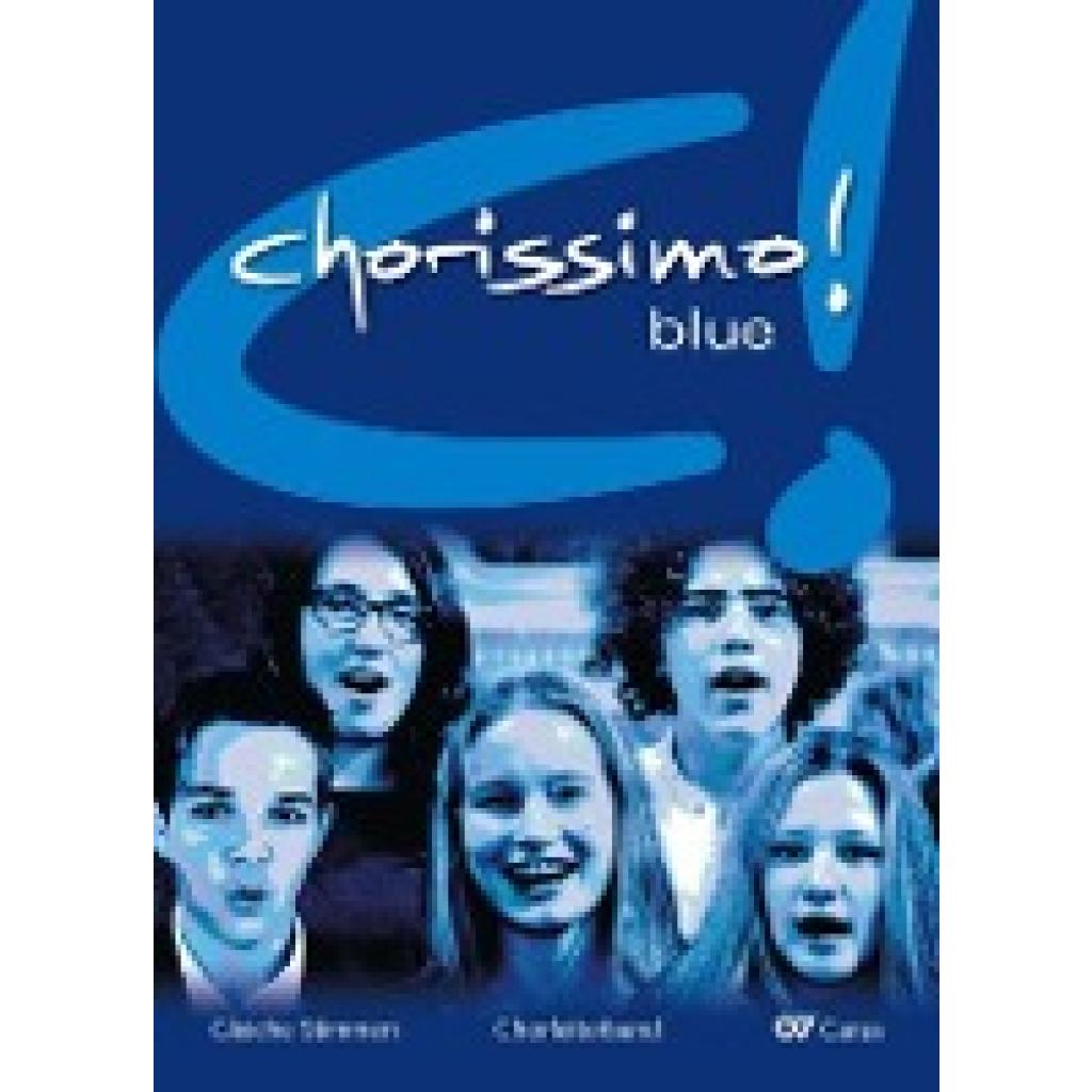 chorissimo! blue. Schulchorbuch für gleiche Stimmen