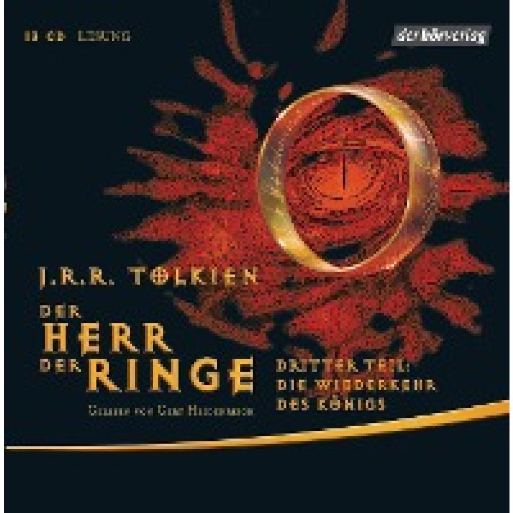 Tolkien, John Ronald Reuel: Der Herr der Ringe.  Dritter Teil - Die Wiederkehr des Königs