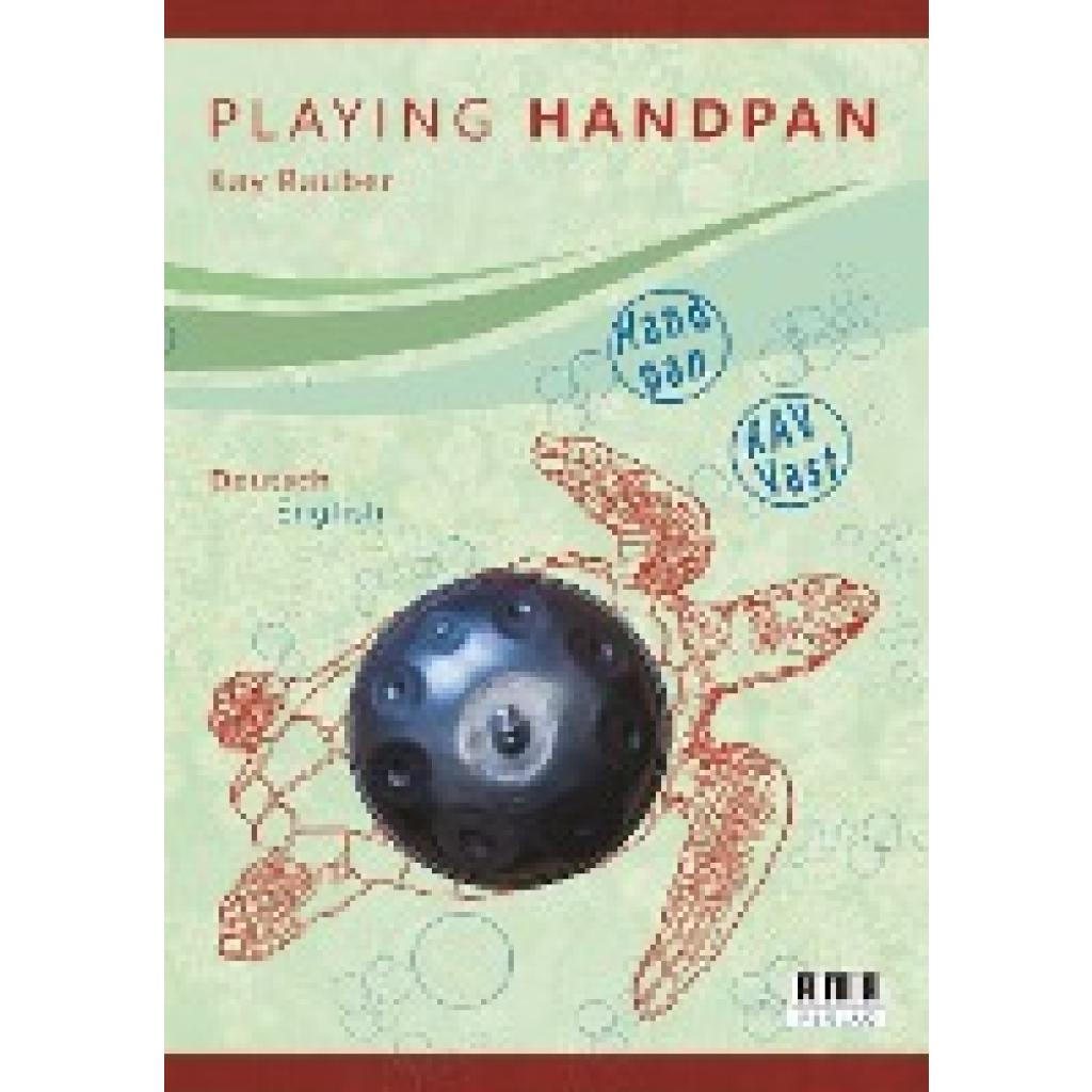 9783899222944 - Playing Handpan - Kay Rauber 9783899222944 - Playing Handpan - Kay Rauber