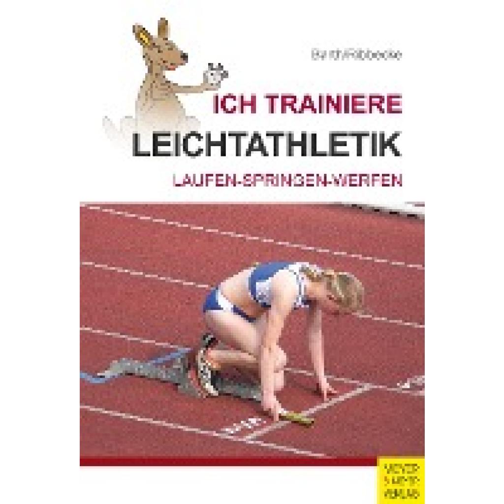 Barth, Katrin: Ich trainiere Leichtathletik
