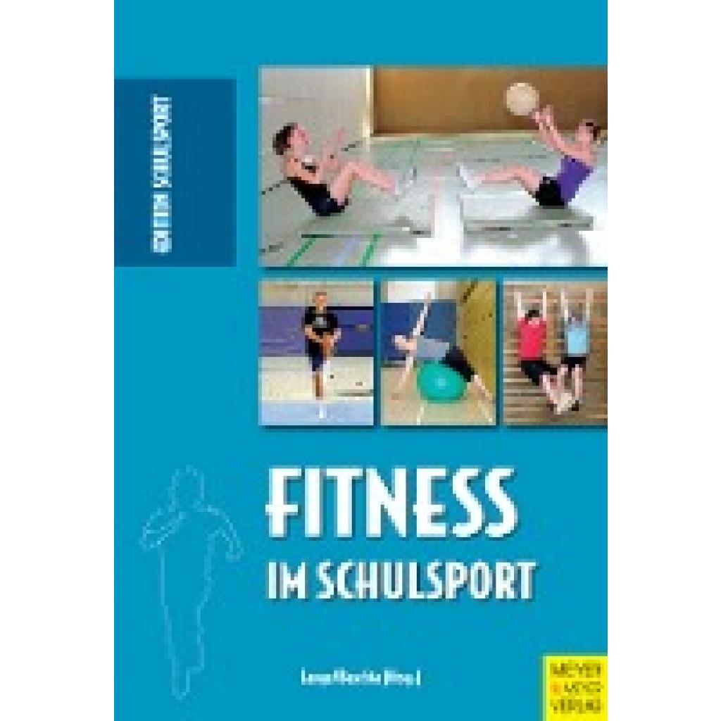 Fitness im Schulsport (Lange, Harald~Baschta, Martin)