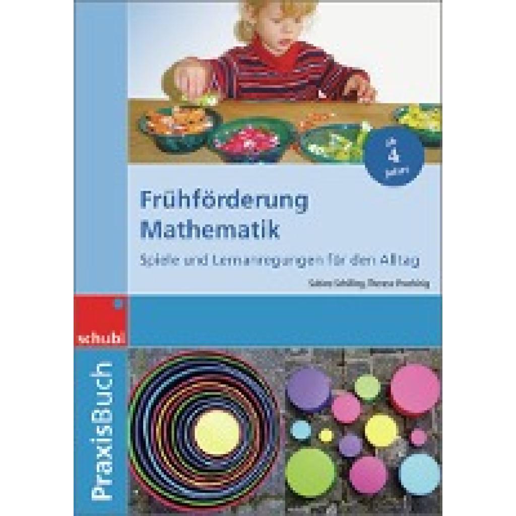 9783898917919 - Frühförderung Mathematik - Sabine Schilling Therese Proching Kartoniert (TB) 9783898917919 - Frühförderung Mathematik - Sabine Schilling Therese Proching Kartoniert (TB)