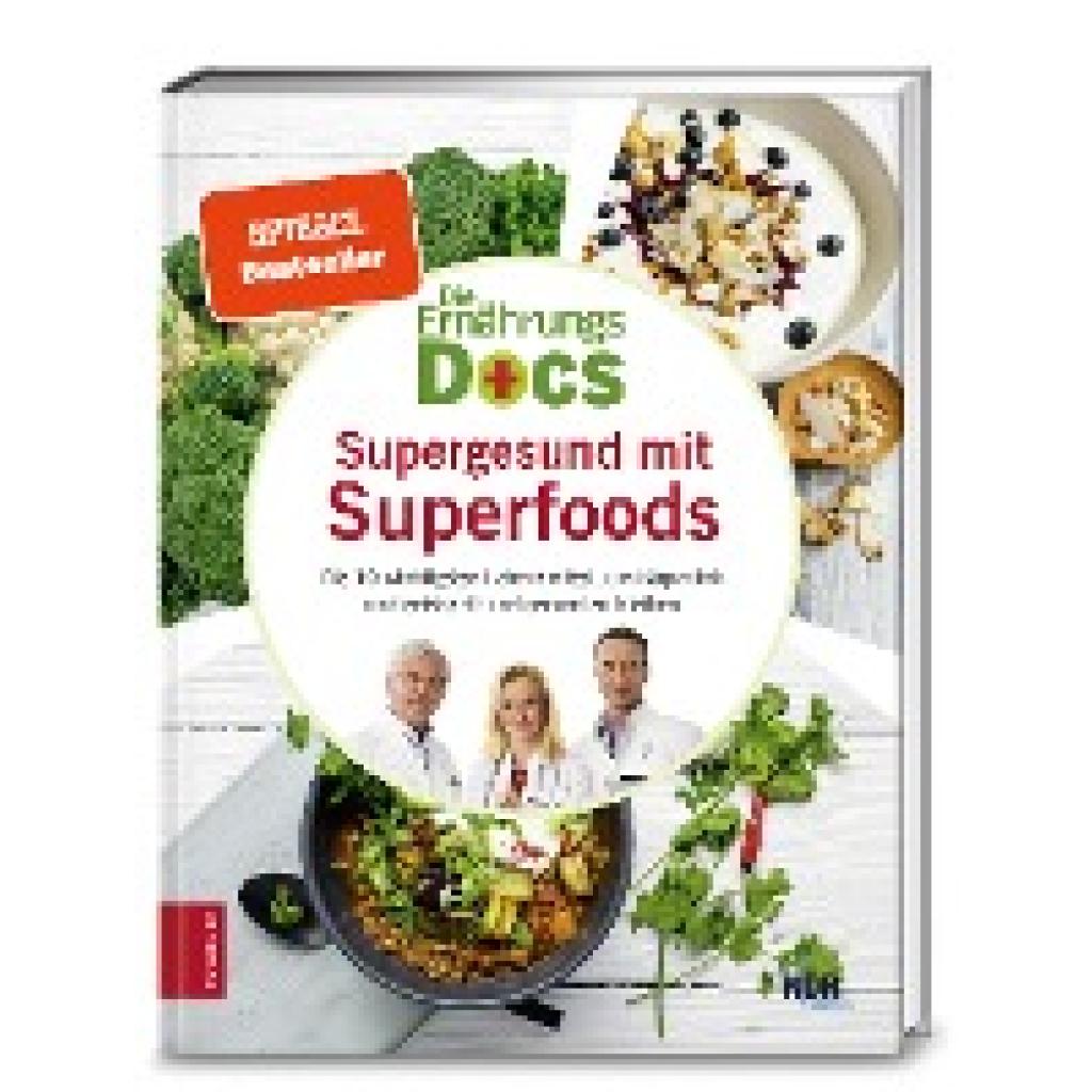 Riedl, Matthias: Die Ernährungs-Docs - Supergesund mit Superfoods