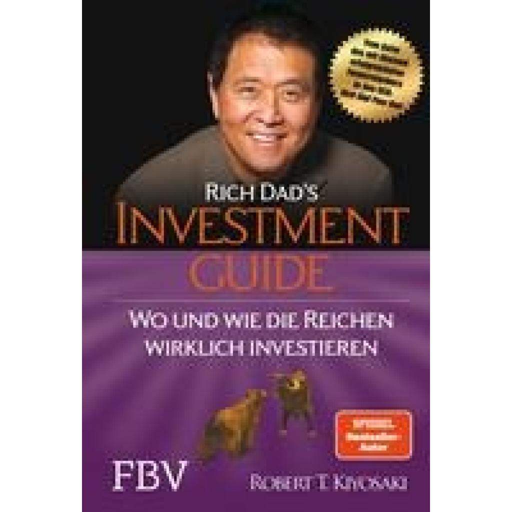 9783898799034 - Rich Dads Investmentguide - Robert T Kiyosaki Gebunden 9783898799034 - Rich Dads Investmentguide - Robert T Kiyosaki Gebunden