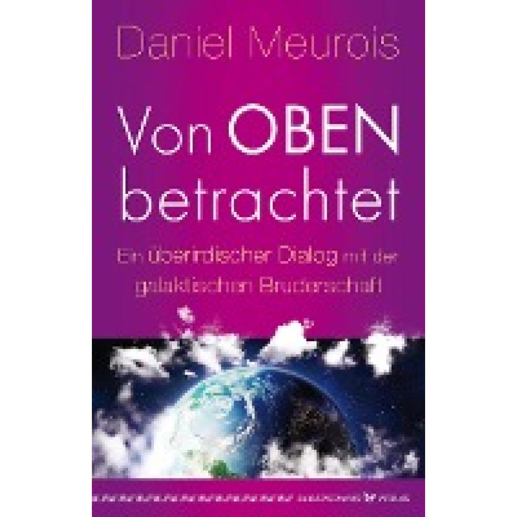 9783898456296 - Von oben betrachtet - Daniel Meurois Kartoniert (TB)