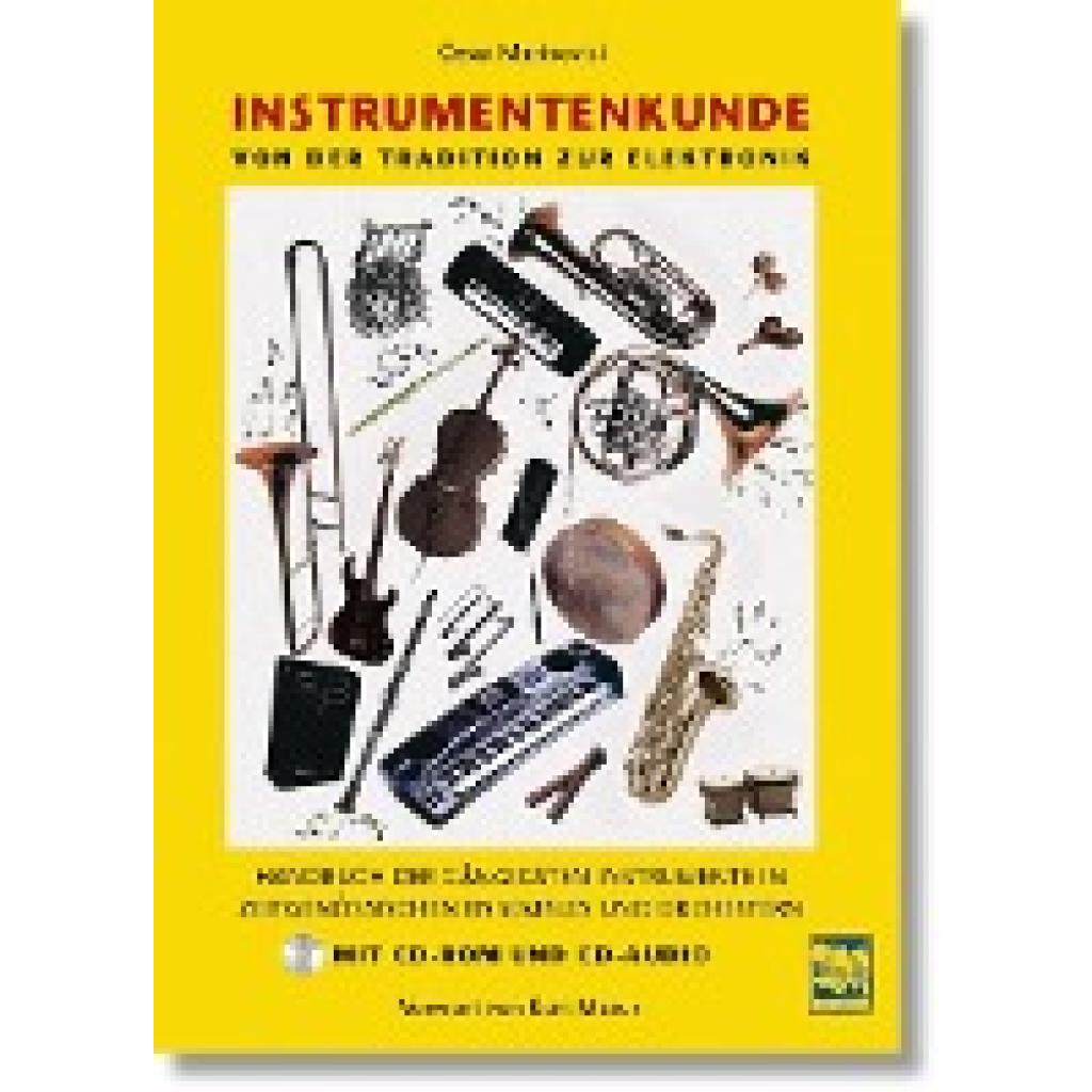 Instrumentenkunde. Von der Klassik zur Elektronik (Marinovici, Cesar)
