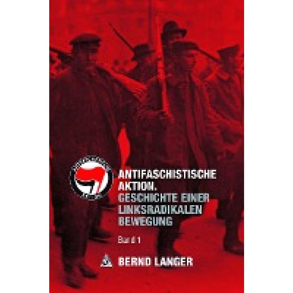 Antifaschistische Aktion (Langer, Bernd)