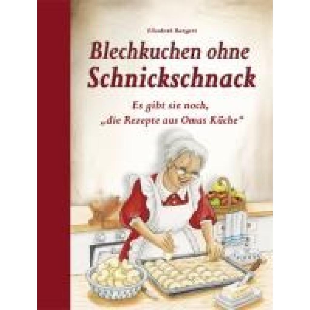 Bangert, Elisabeth: Blechkuchen ohne Schnickschnack