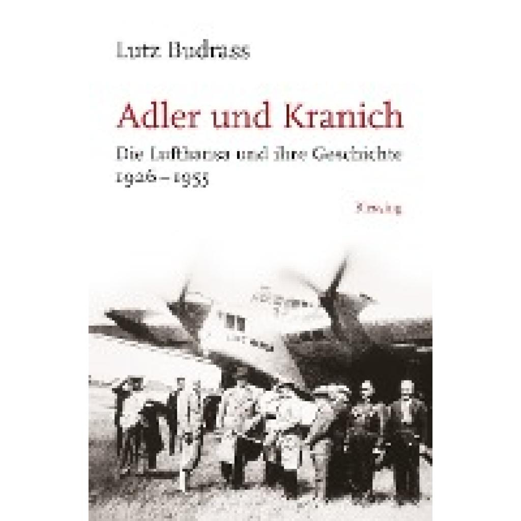 Budrass, Lutz: Adler und Kranich