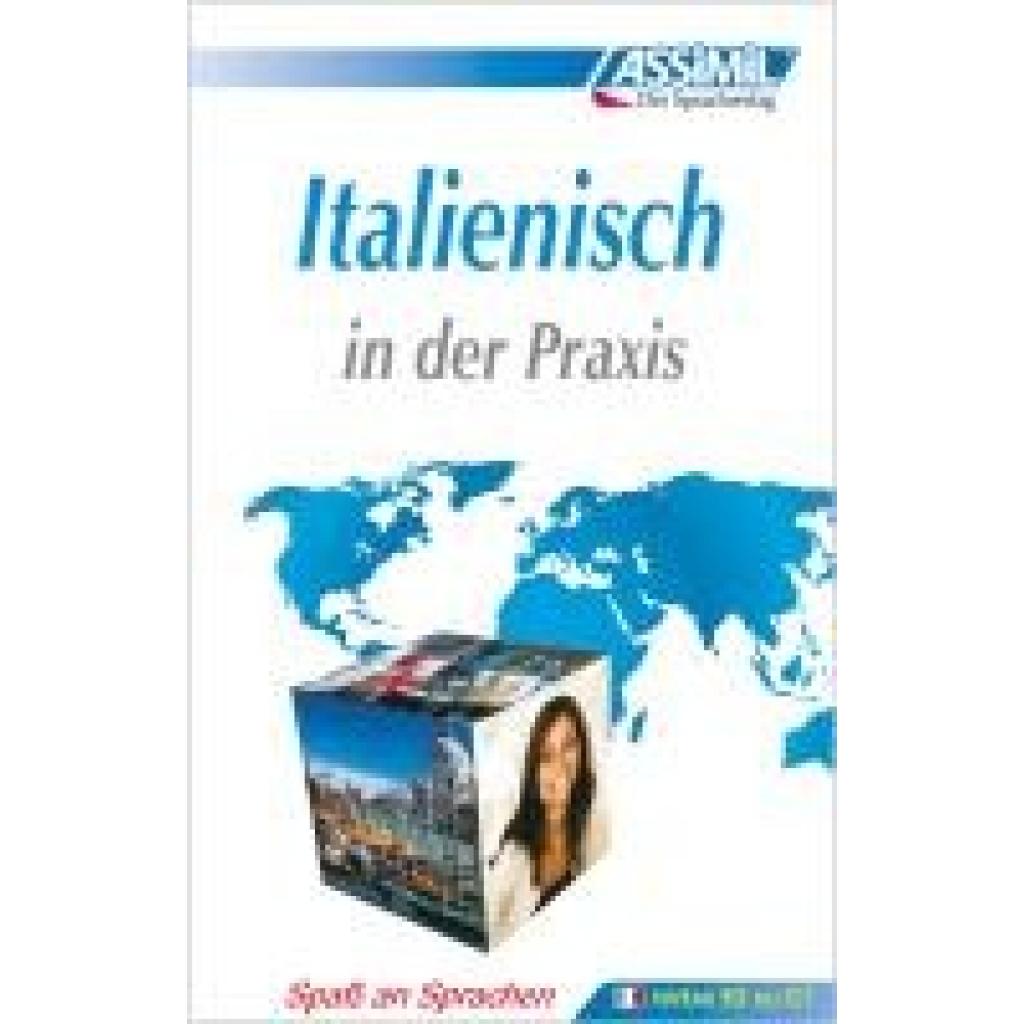 9783896250278 - ASSiMiL Italienisch in der Praxis Gebunden