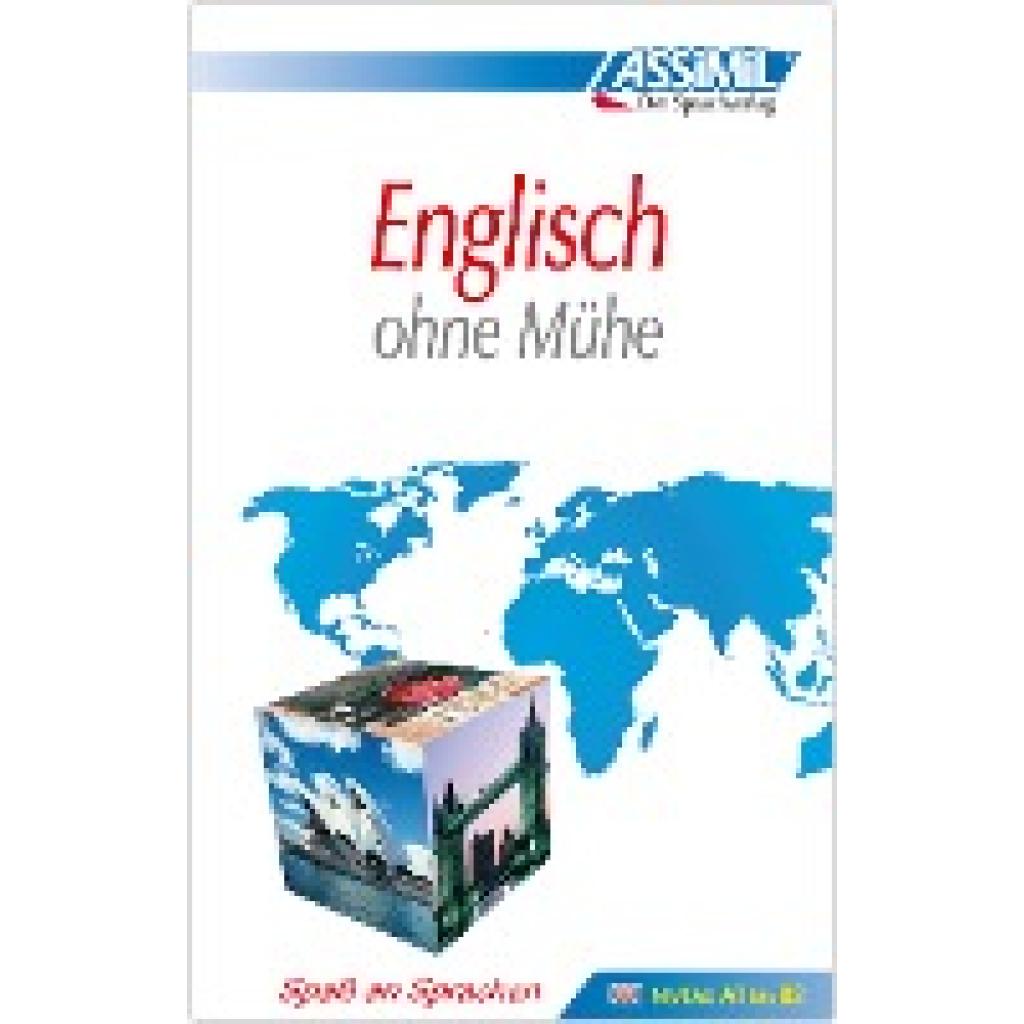 9783896250186 - ASSiMiL Englisch ohne Mühe - Lehrbuch - Niveau A1-B2 - Anthony Bulger Gebunden