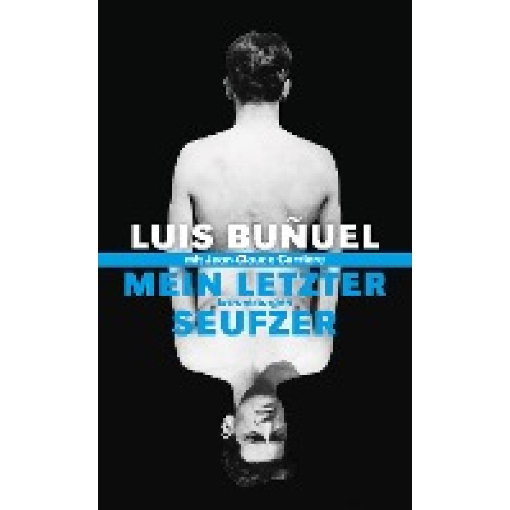 Bunuel, Luis: Mein letzter Seufzer