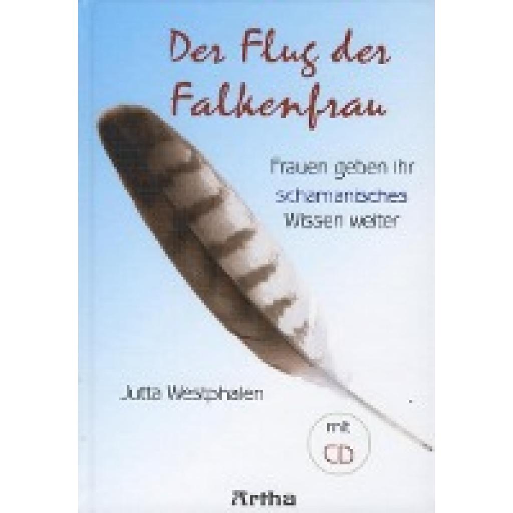 9783895751578 - Westphalen Jutta Der Flug der Falkenfrau