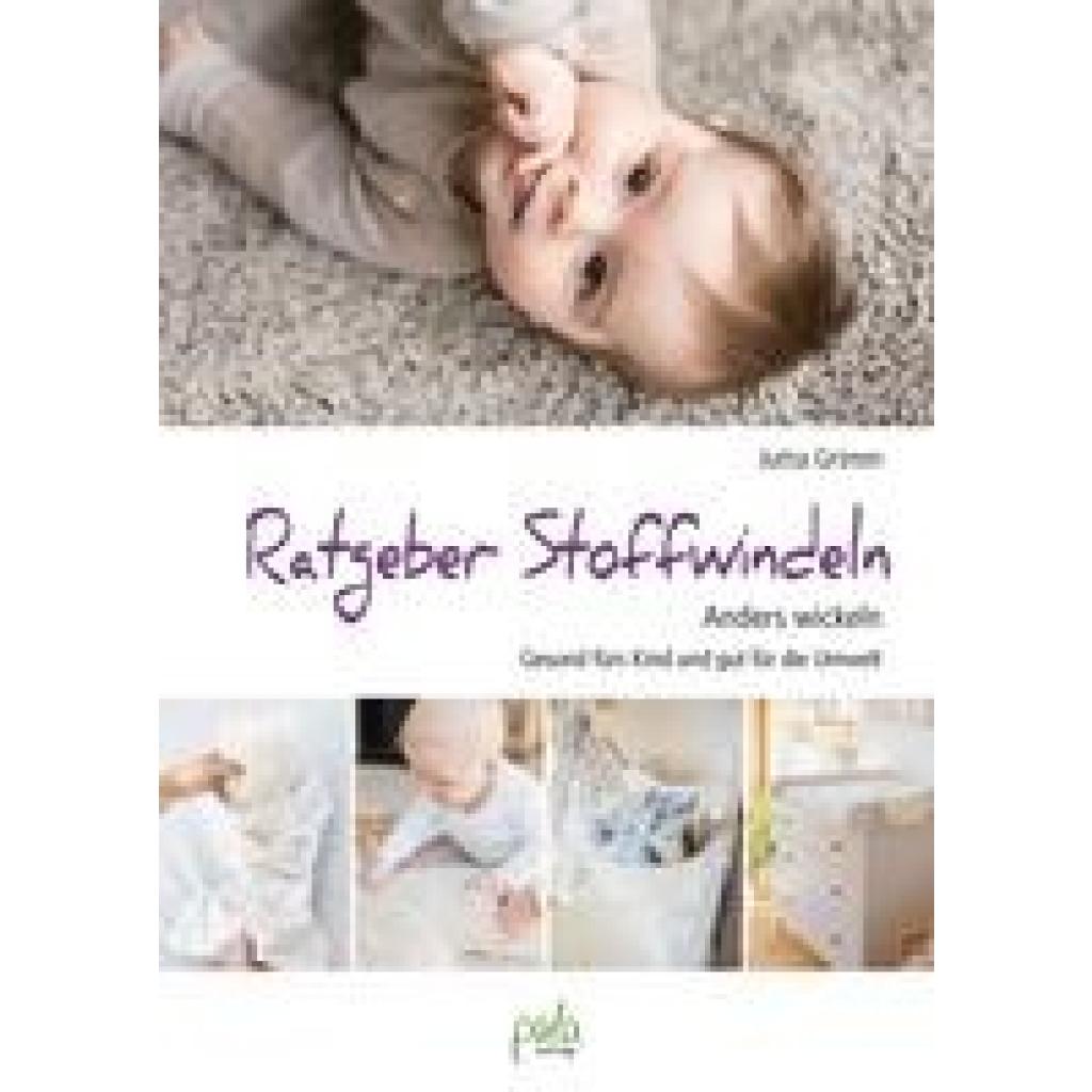 9783895663956 - Ratgeber Stoffwindeln - Jutta Grimm Gebunden