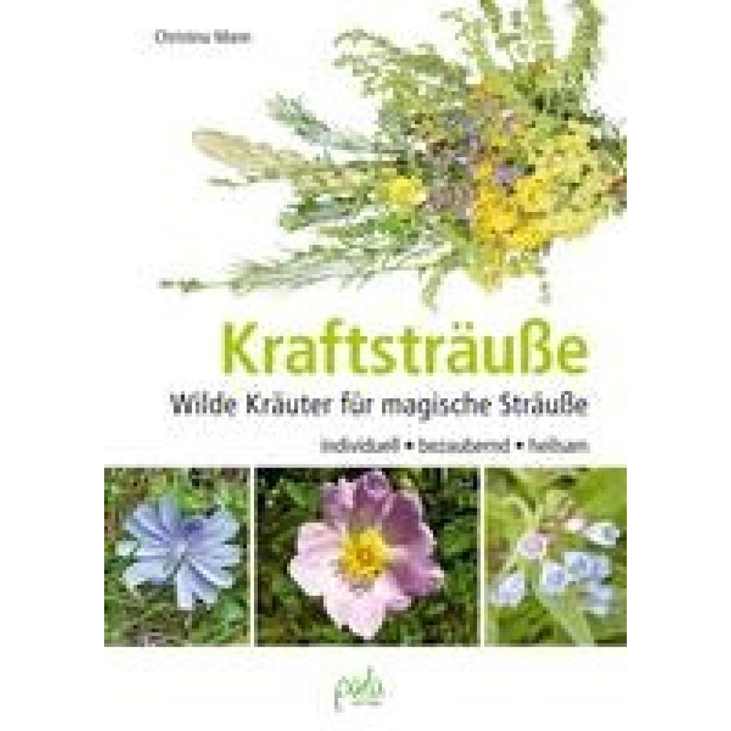Kraftsträuße (Mann, Christina)