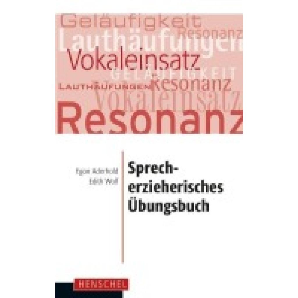9783894870355 - Sprecherzieherisches Übungsbuch - Egon Aderhold Edith Wolf Kartoniert (TB)