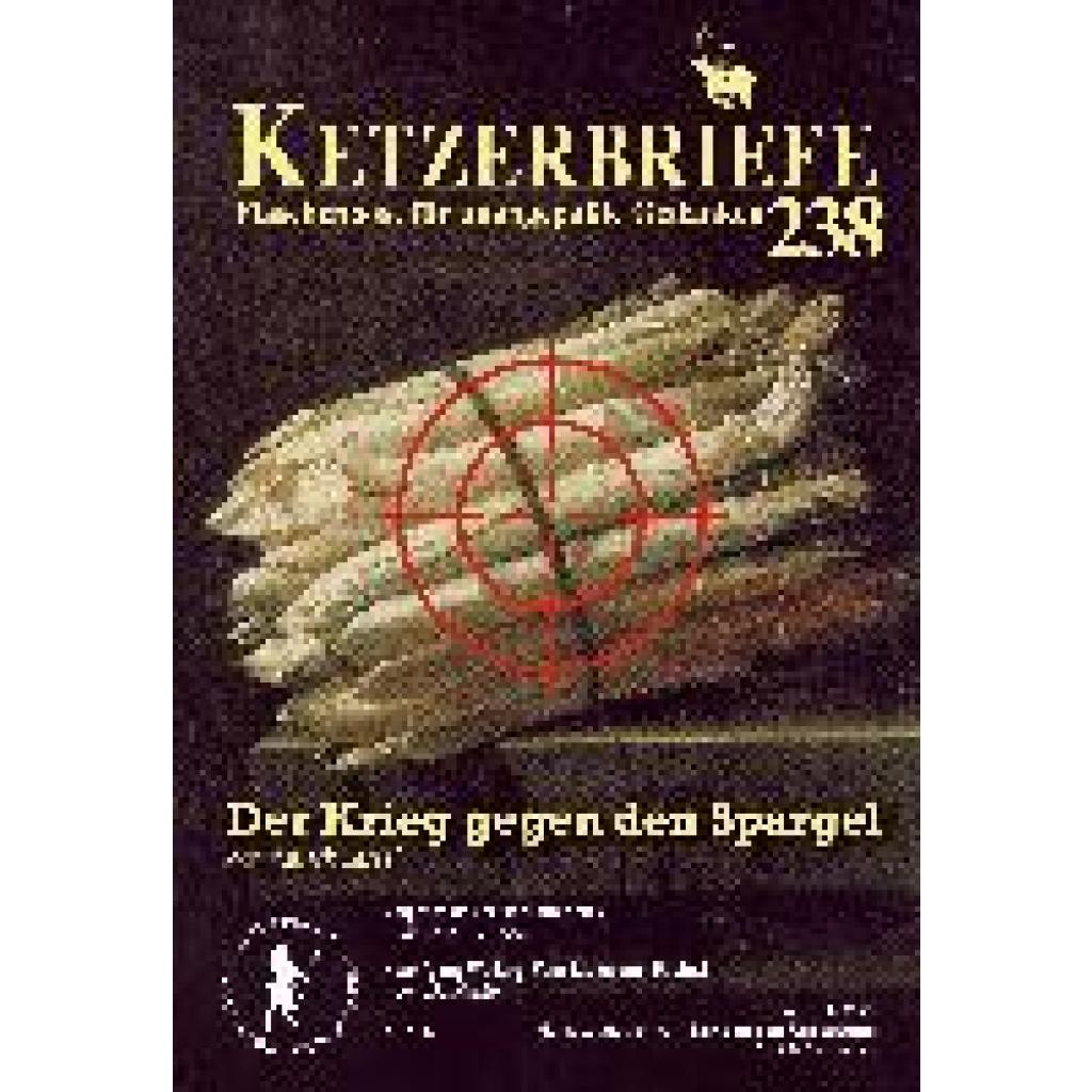9783894843021 - Der Krieg gegen den Spargel - Patrick Cassel Fritz Erik Hoevels Wilfried Beaumarcaux Birgit Vidam Peter Priskil Monika Zorn Eleonora Hoff Geheftet