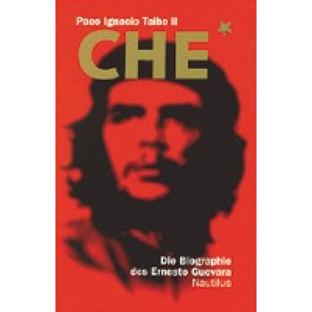 9783894013929 - Che - Paco I II Taibo Kartoniert (TB)