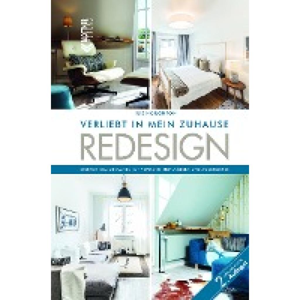 REDESIGN Verliebt in mein Zuhause (Houghton, Iris)