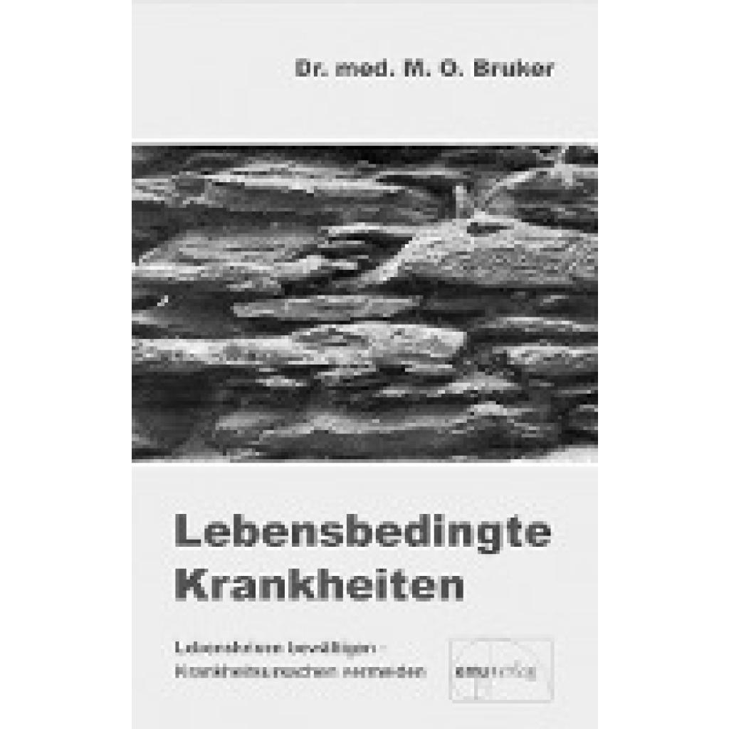 9783891890066 - Bruker Max Otto - GEBRAUCHT Lebensbedingte Krankheiten - Preis vom 03092023 050144 h 9783891890066 - Bruker Max Otto - GEBRAUCHT Lebensbedingte Krankheiten - Preis vom 03092023 050144 h