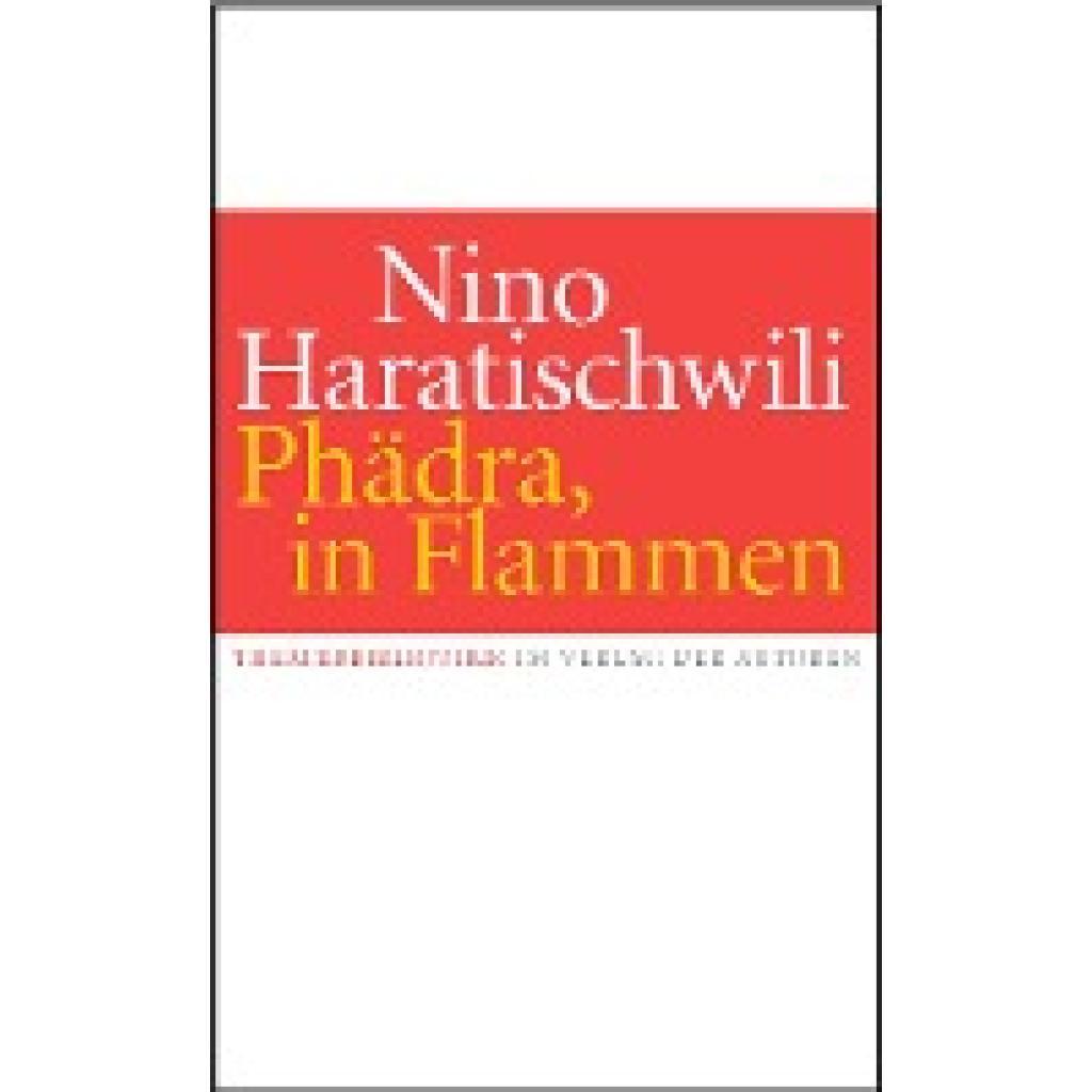 9783886614165 - Phädra in Flammen - Nino Haratischwili Kartoniert (TB)