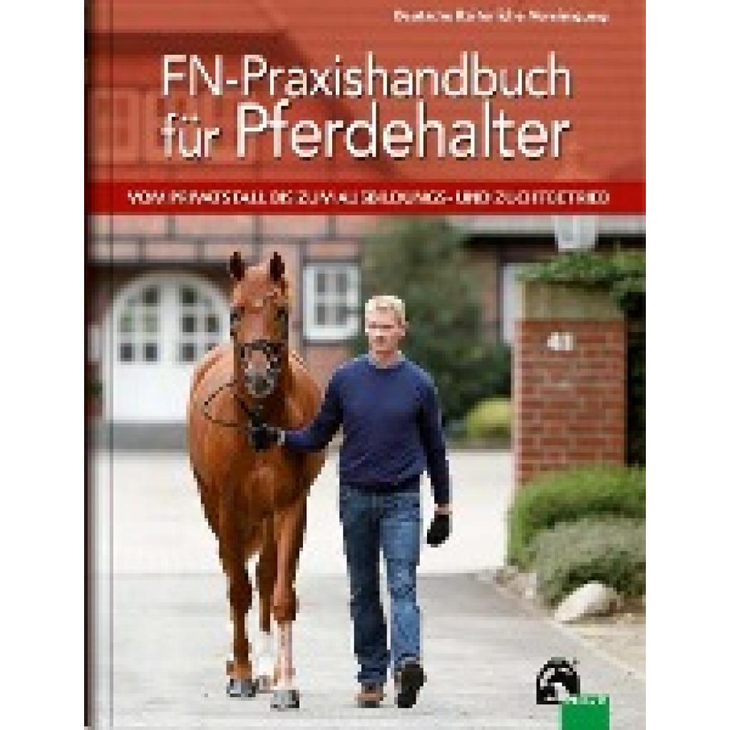 9783885427957 - FN-Praxishandbuch für Pferdehalter 9783885427957 - FN-Praxishandbuch für Pferdehalter