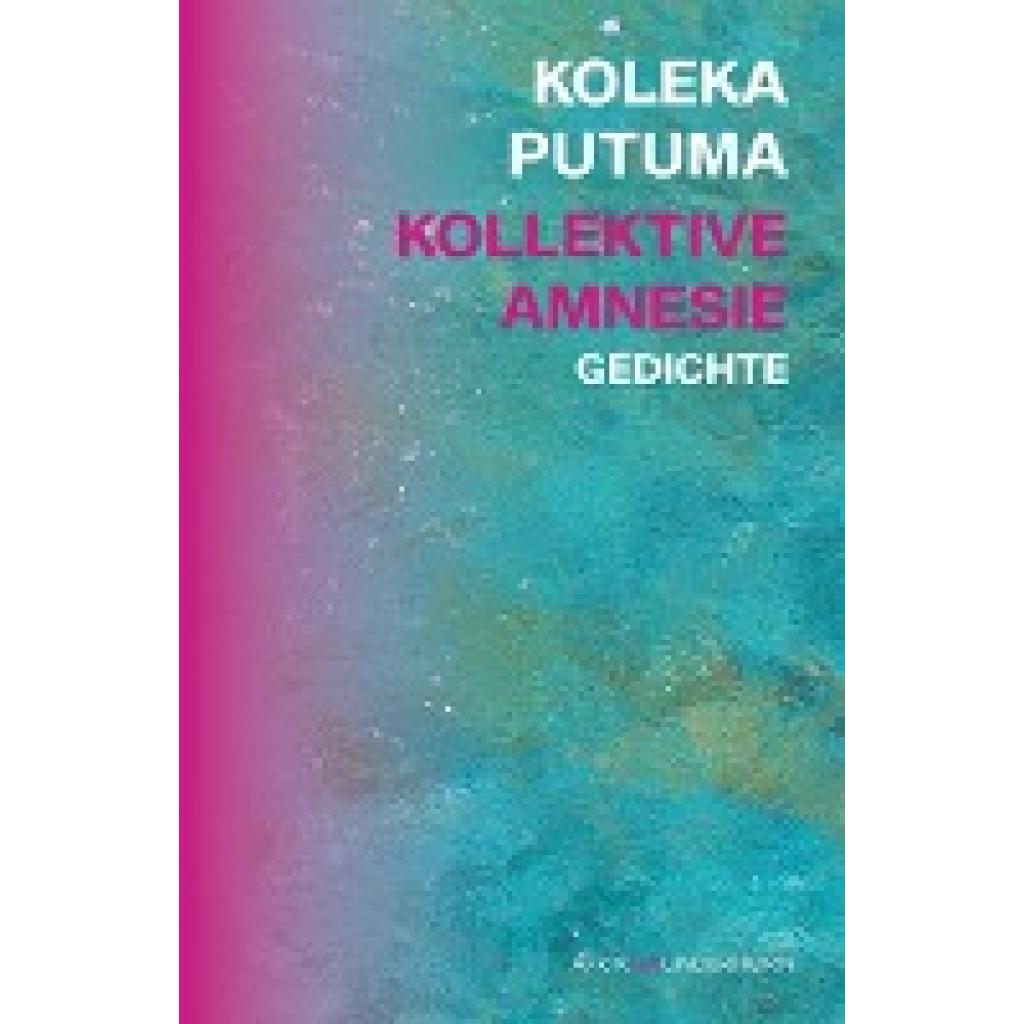 Kollektive Amnesie (Putuma, Koleka)