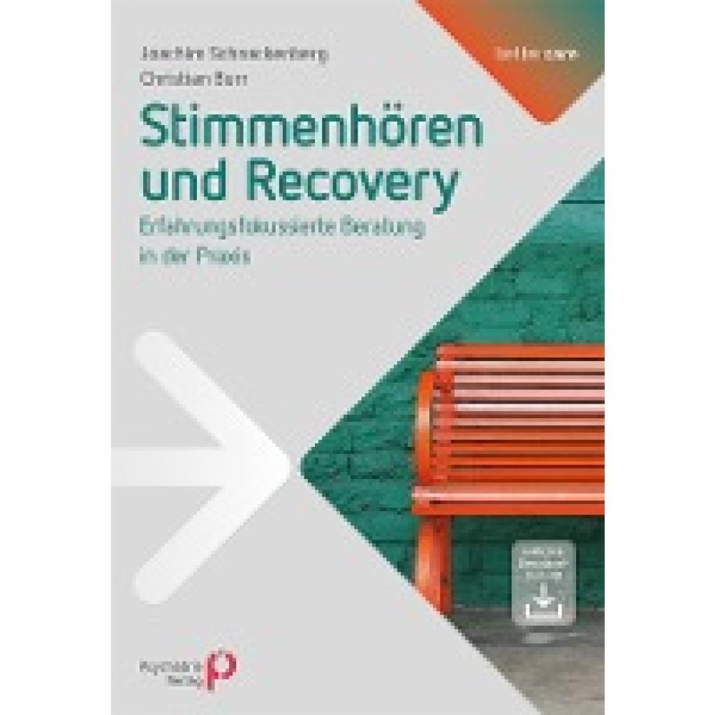 9783884146569 - Stimmenhören und Recovery - Joachim Schnackenberg Christian Burr Kartoniert (TB) 9783884146569 - Stimmenhören und Recovery - Joachim Schnackenberg Christian Burr Kartoniert (TB)