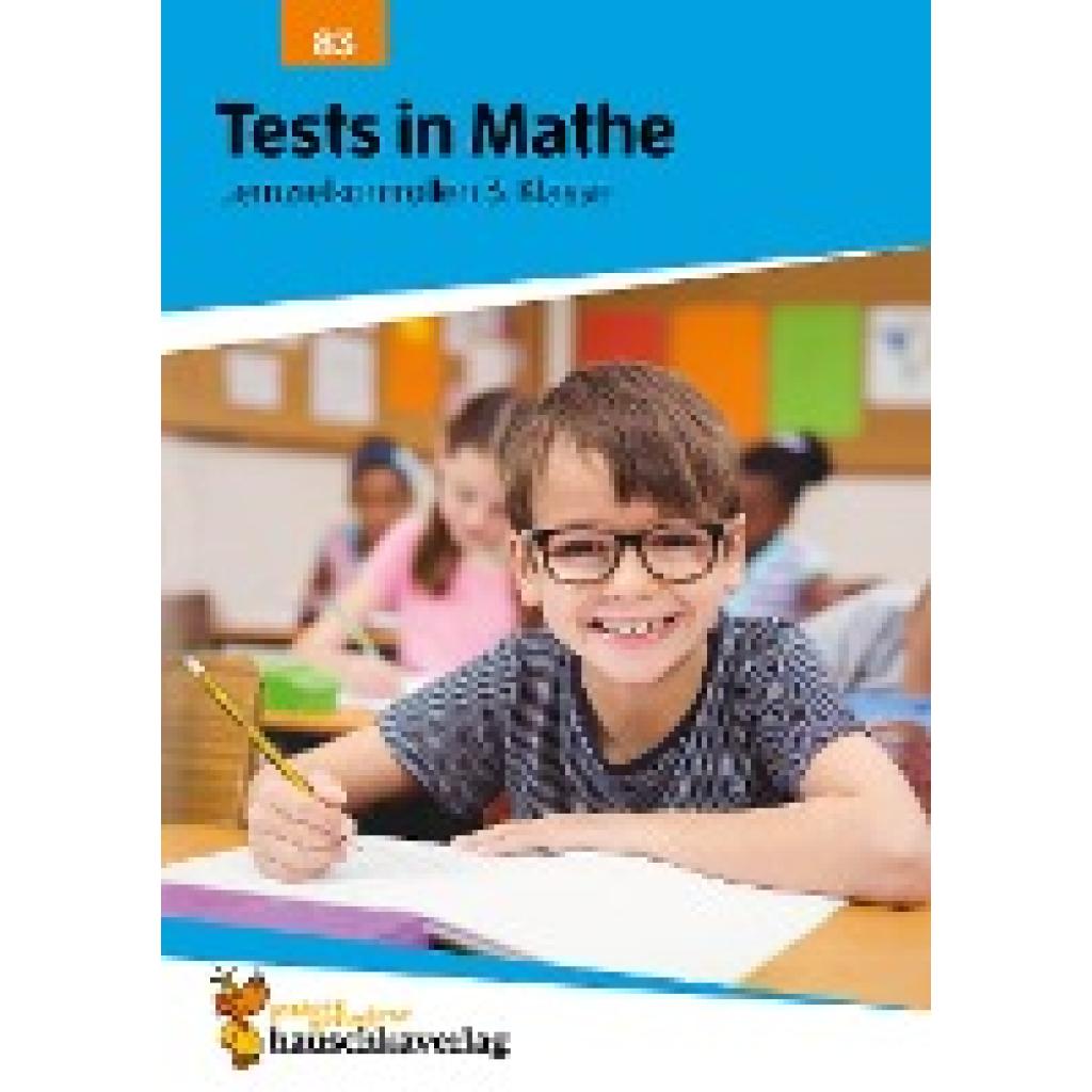 Spiecker, Agnes: Tests in Mathe - Lernzielkontrollen 3. Klasse