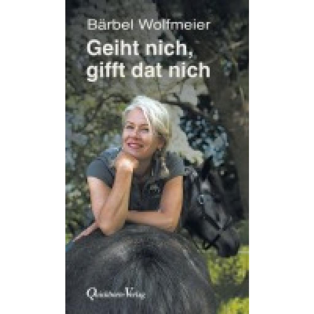 9783876515038 - Geiht nich gifft dat nich - Bärbel Wolfmeier Kartoniert (TB)