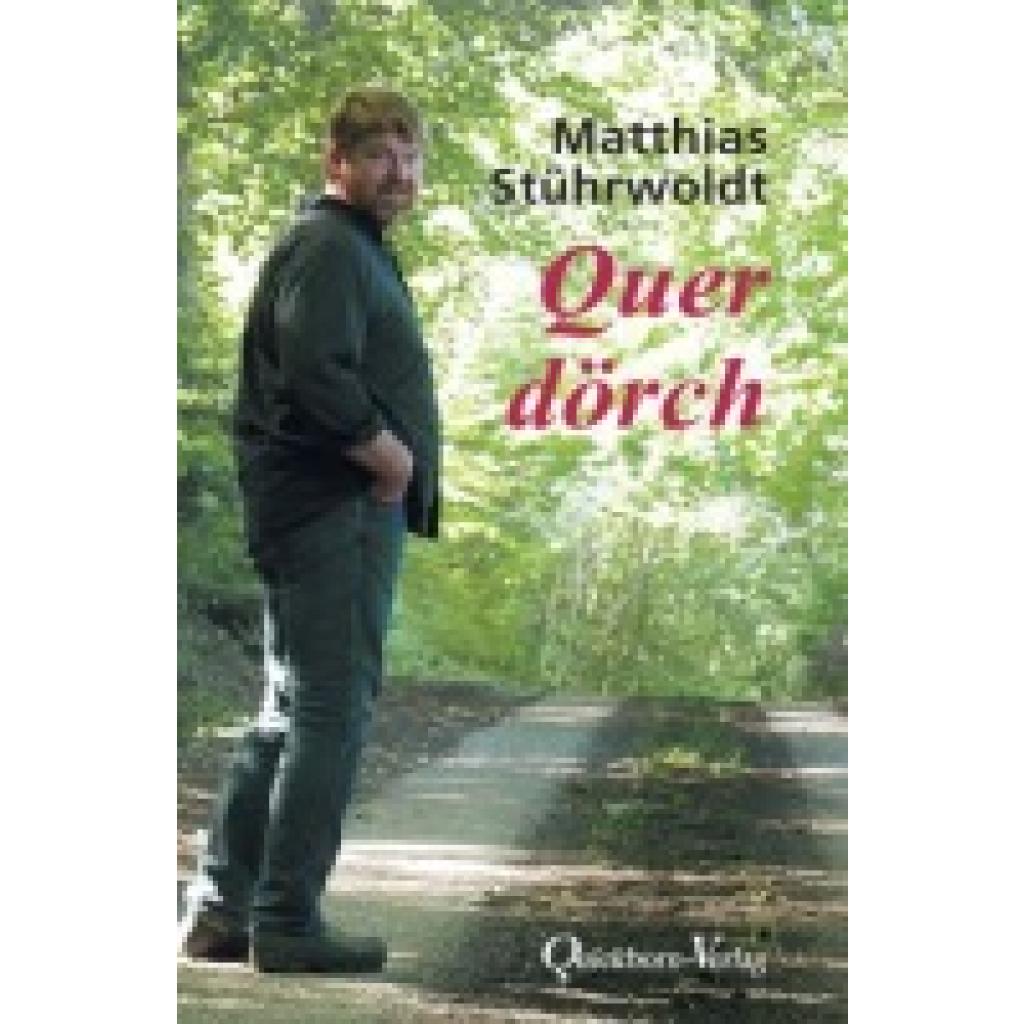 9783876515014 - Quer dörch - Matthias Stührwoldt Gebunden 9783876515014 - Quer dörch - Matthias Stührwoldt Gebunden