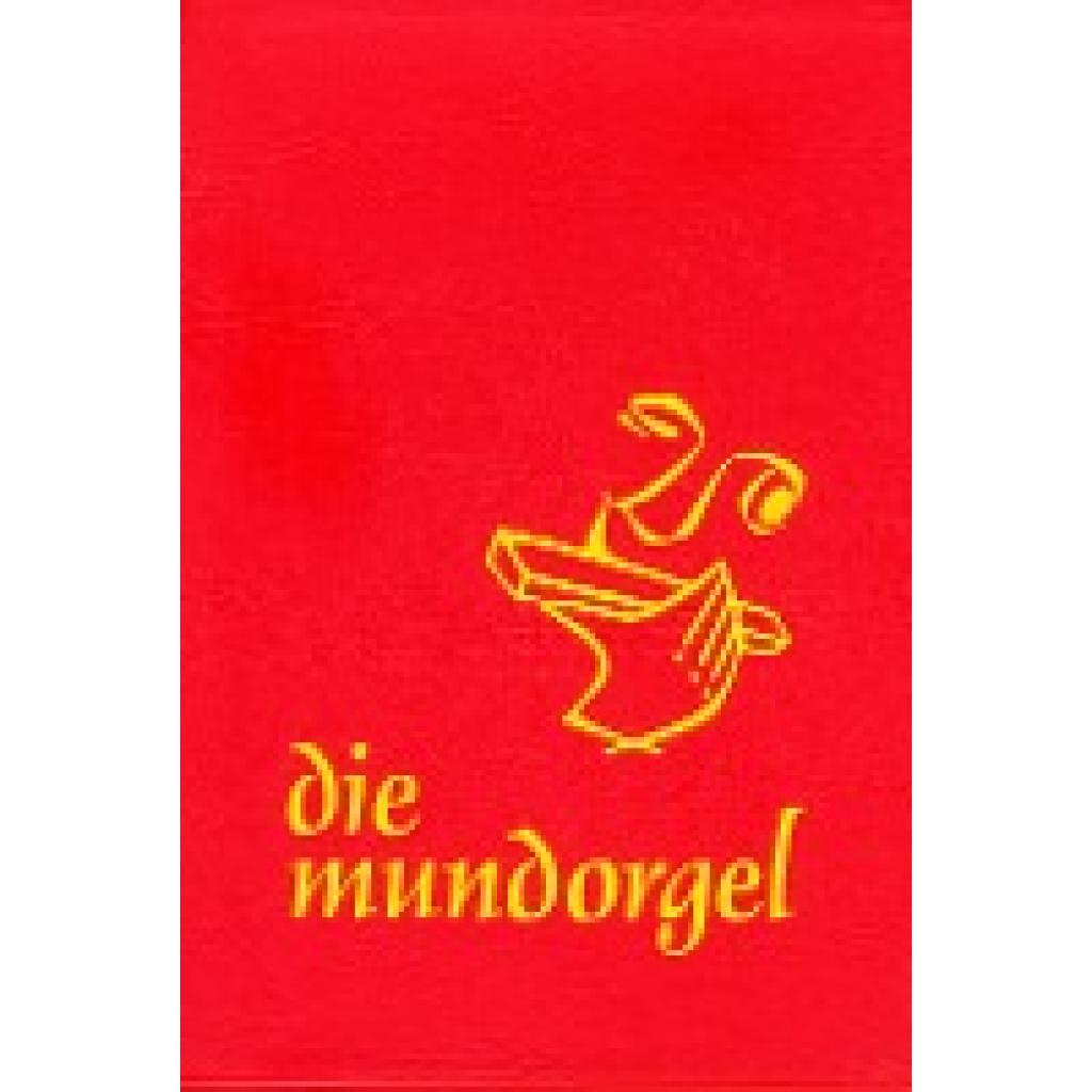 9783875710496 - die mundorgel - Notenausgabe Großdruck Kartoniert (TB)