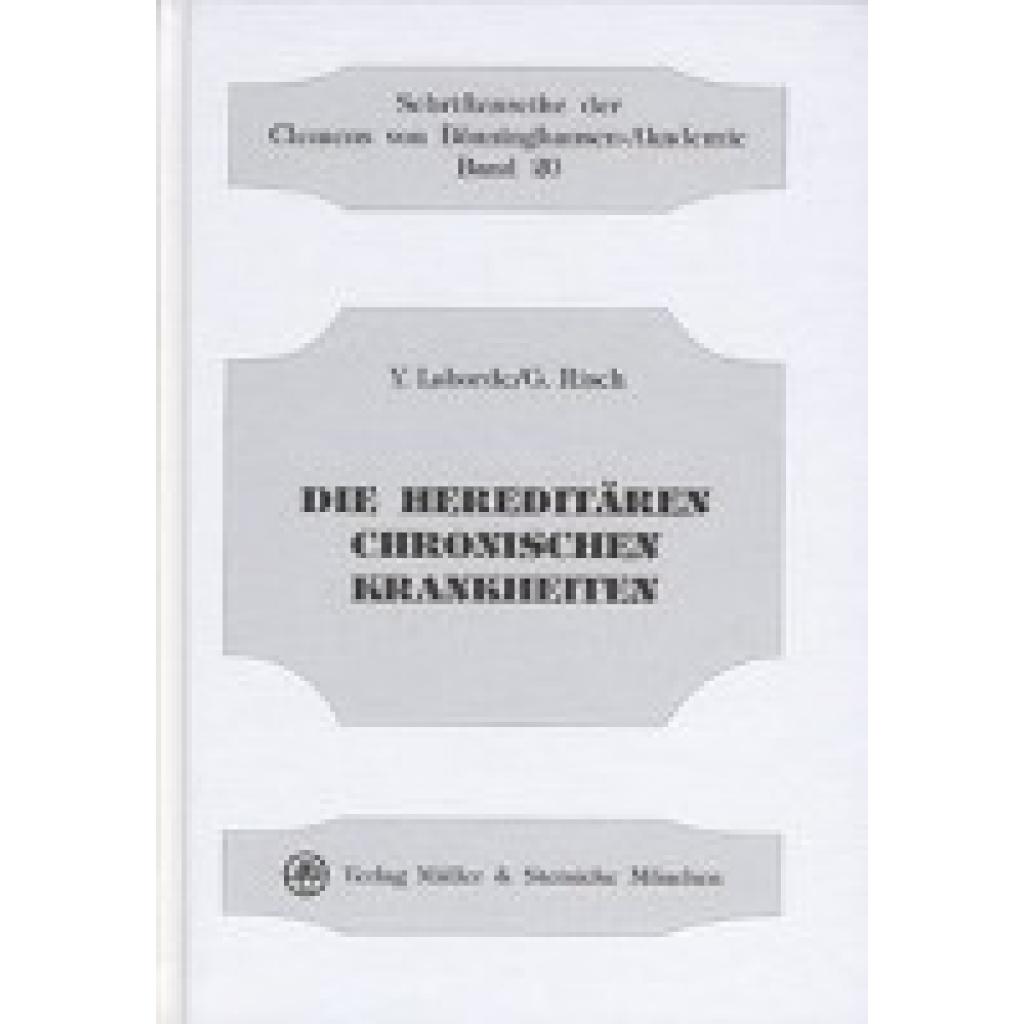 Laborde, Yves: Die hereditären chronischen Krankheiten