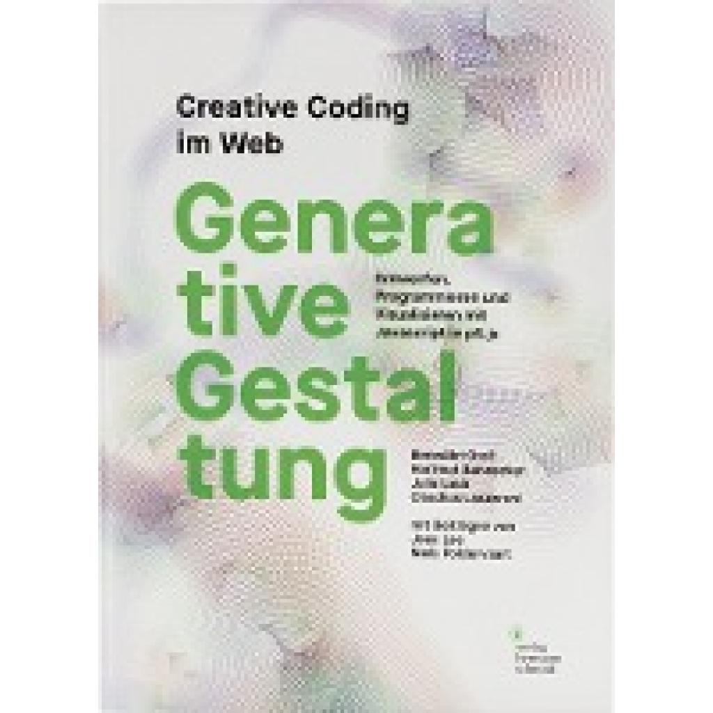 9783874399029 - Groß Benedikt Generative Gestaltung 9783874399029 - Groß Benedikt Generative Gestaltung
