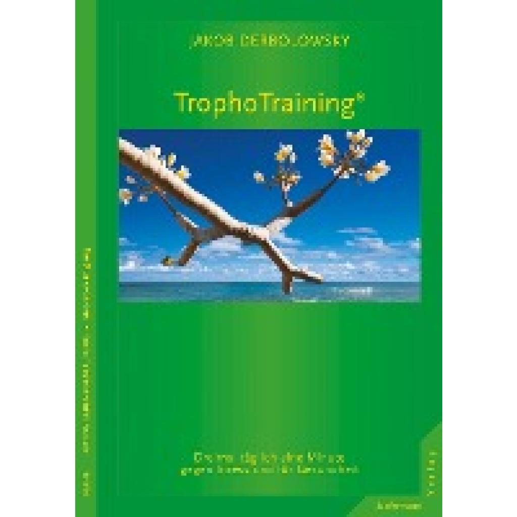 Derbolowsky, Jakob: TrophoTraining