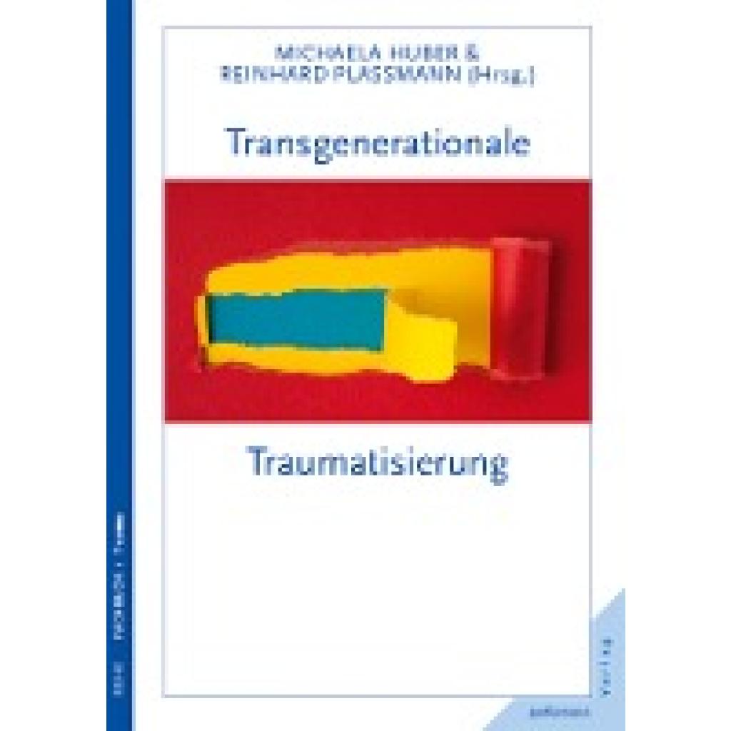 9783873879164 - Transgenerationale Traumatisierung - Karl Heinz Brisch Silke Brigitta Gahleitner Thorsten Becker Kartoniert (TB)