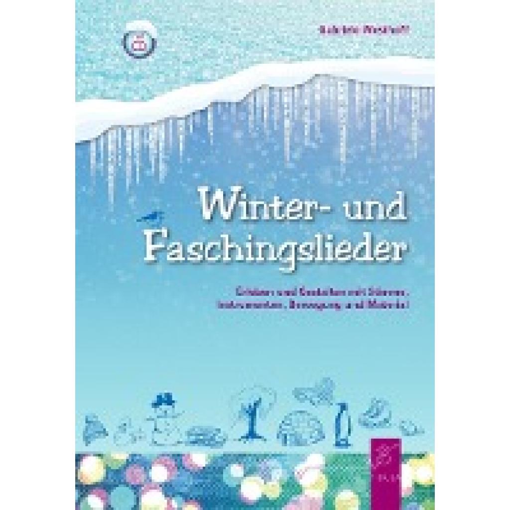 Winter- und Faschingslieder (Gabriele, Westhoff)