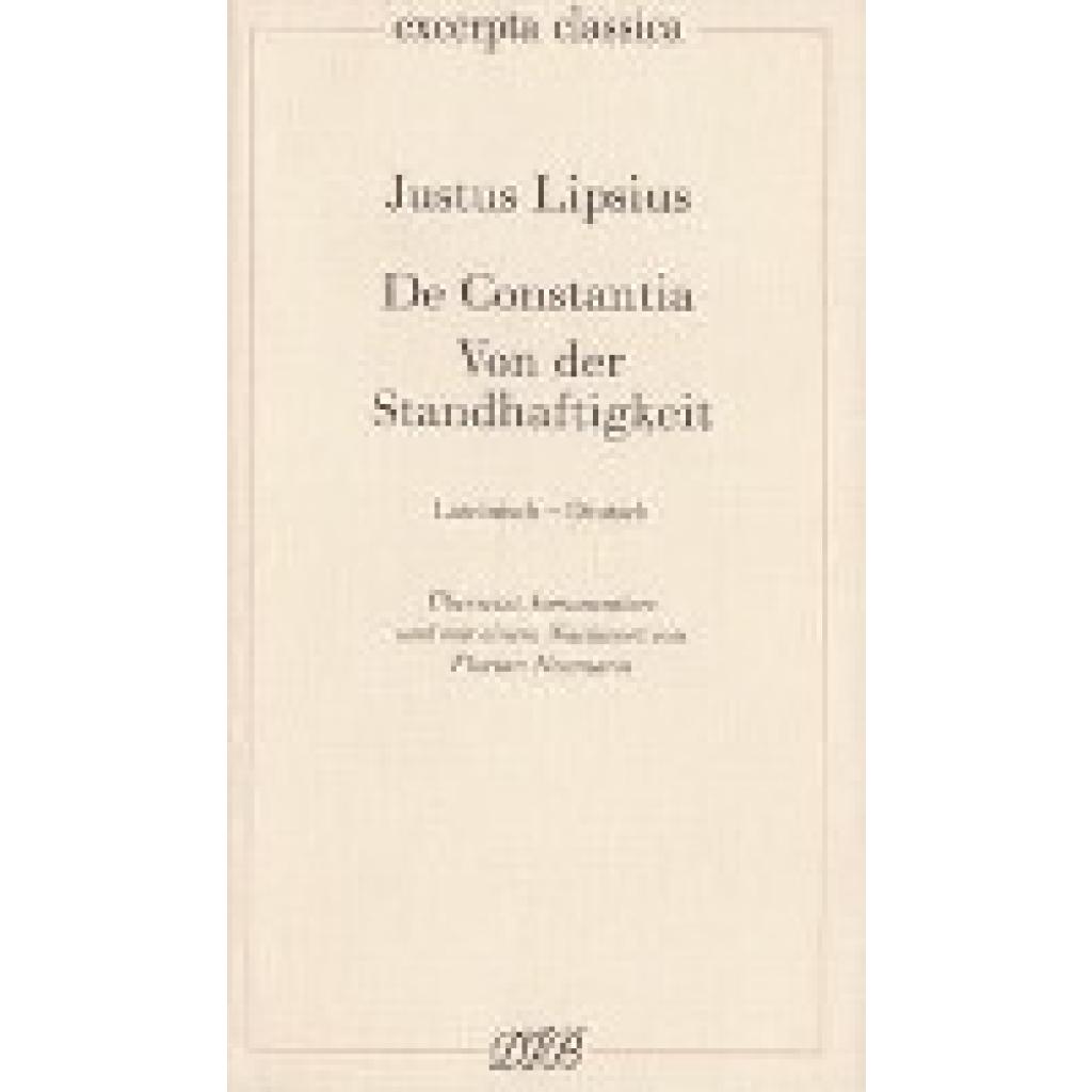 9783871620461 - Von der Standhaftigkeit De Constantia - Justus Lipsius Kartoniert (TB)