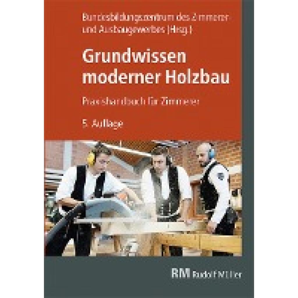 Grundwissen moderner Holzbau