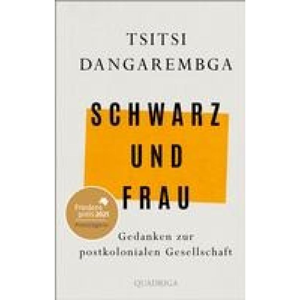Schwarz und Frau (Dangarembga, Tsitsi)