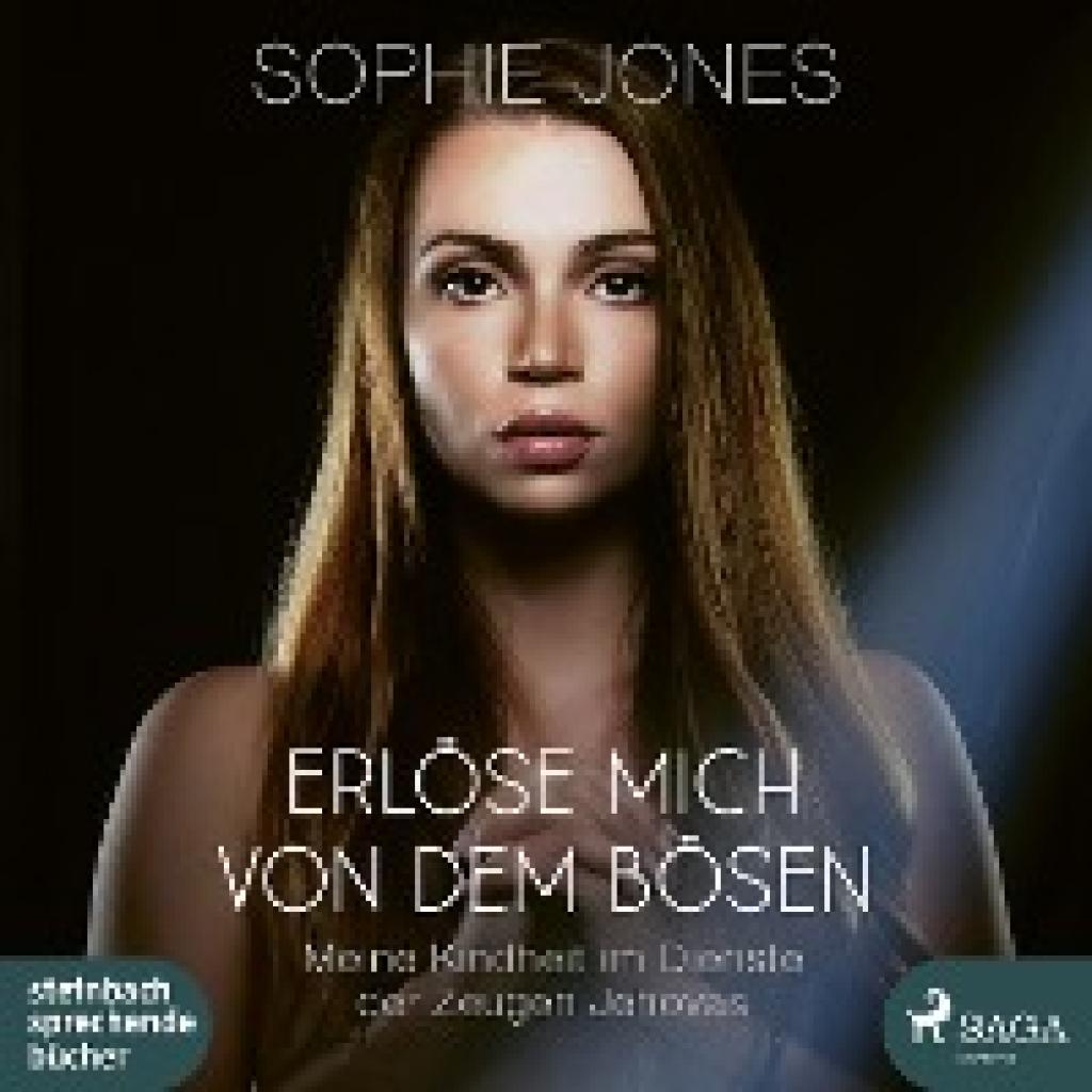 Jones, Sophie: Erlöse mich von dem Bösen