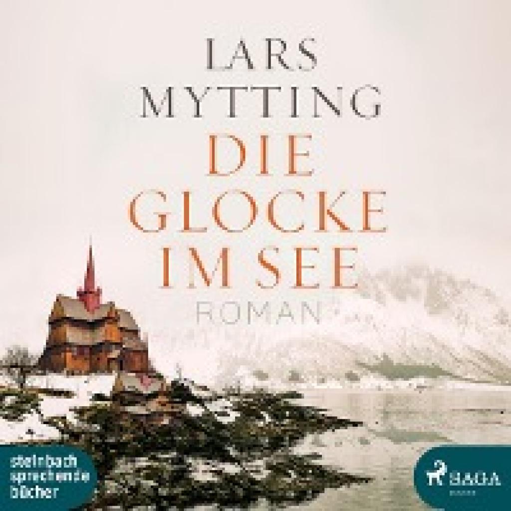 9783869743332 - Schwesterglocken - 1 - Die Glocke im See - Lars Mytting (Hörbuch)