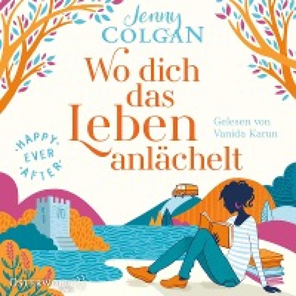 Colgan, Jenny: Happy Ever After - Wo dich das Leben anlächelt (Happy-Ever-After-Reihe 2)