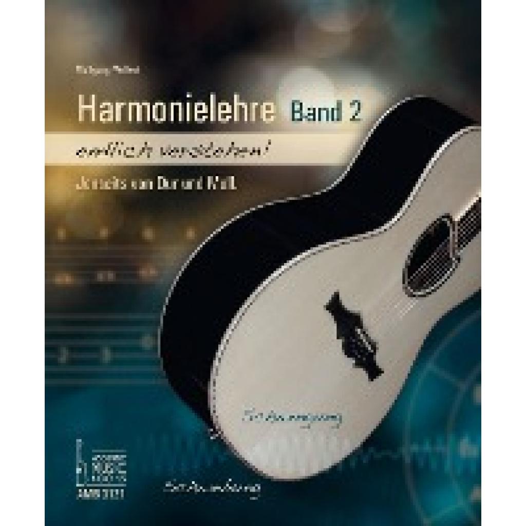Meffert, Wolfgang: Harmonielehre endlich verstehen! Band 2