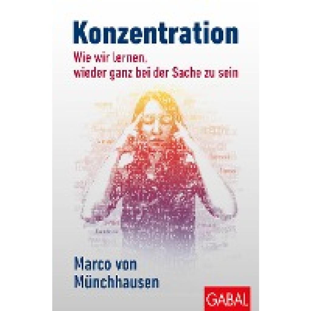 Münchhausen, Marco von: Konzentration