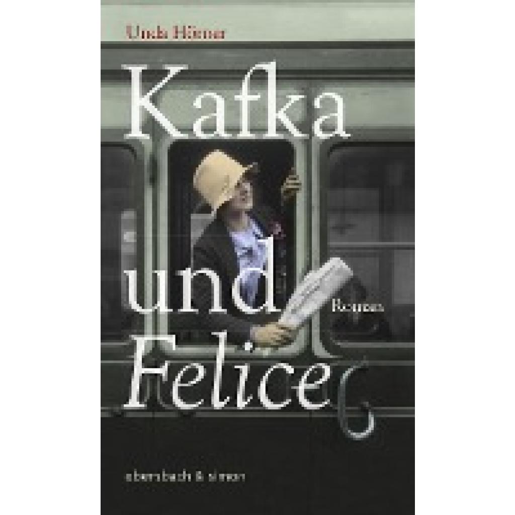 9783869151526 - Kafka und Felice - Unda Hörner Gebunden