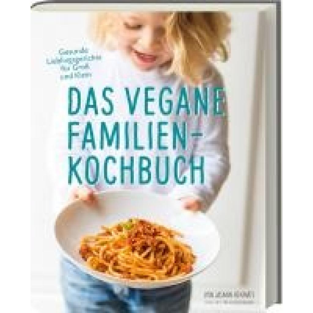 9783869134994 - Das vegane Familienkochbuch - Jasmin Hekmati Gebunden