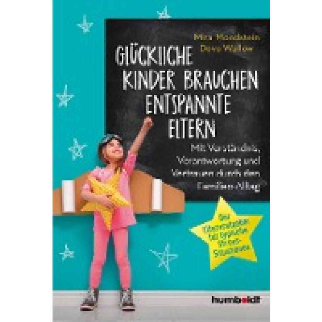 9783869106519 - Glückliche Kinder brauchen entspannte Eltern - Mira Mondstein Detlef Deva Wallow Kartoniert (TB) 9783869106519 - Glückliche Kinder brauchen entspannte Eltern - Mira Mondstein Detlef Deva Wallow Kartoniert (TB)