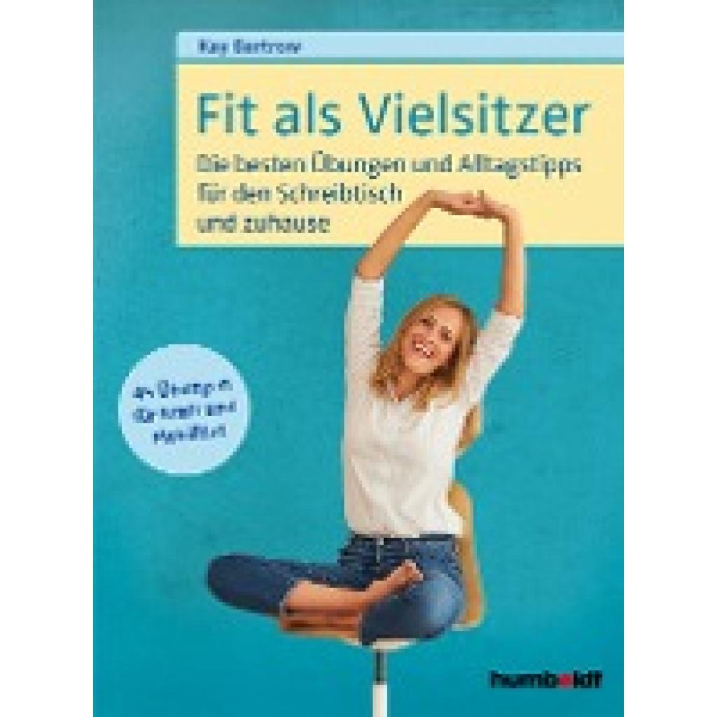 Bartrow, Kay: Fit als Vielsitzer