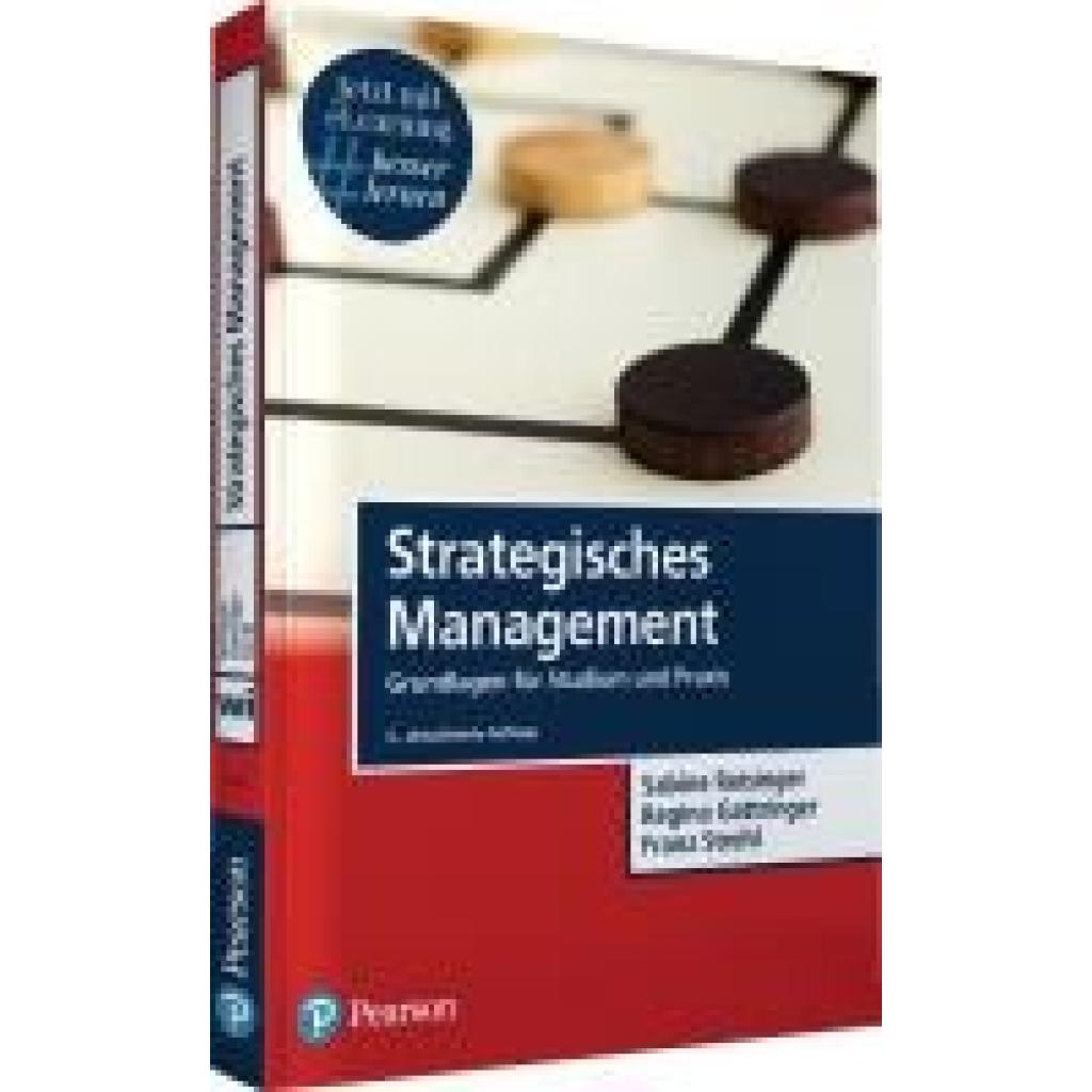 Strategisches Management (Reisinger, Sabine~Gattringer, Regina~Strehl, Franz)